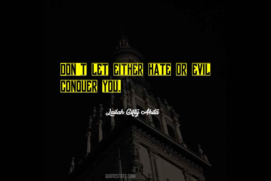 You Either Hate Me Or Love Me Quotes #965403