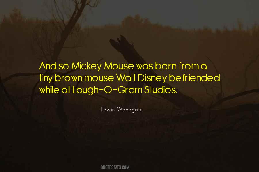Mickey Mouse Disney Quotes #1552336