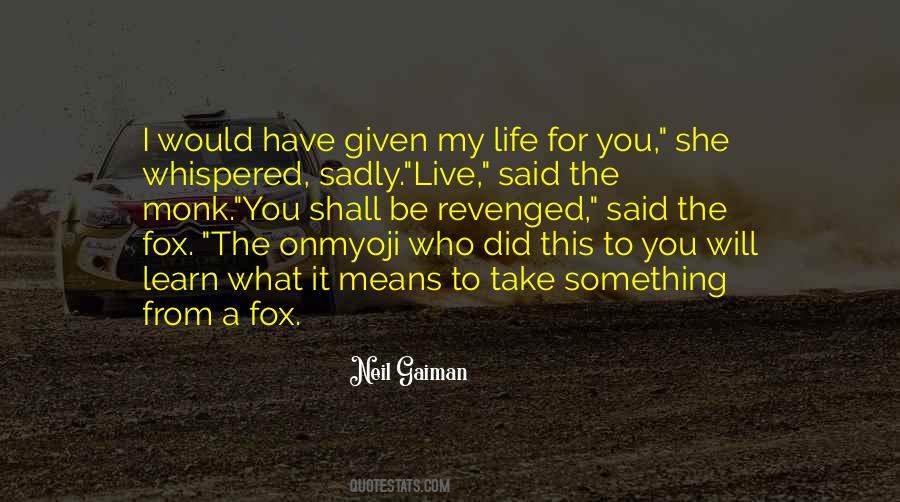 What Did You Learn Quotes #1228433