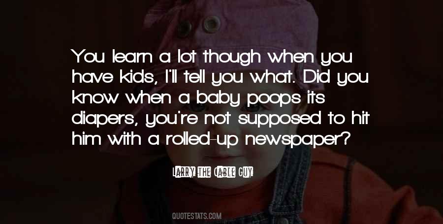 What Did You Learn Quotes #332880