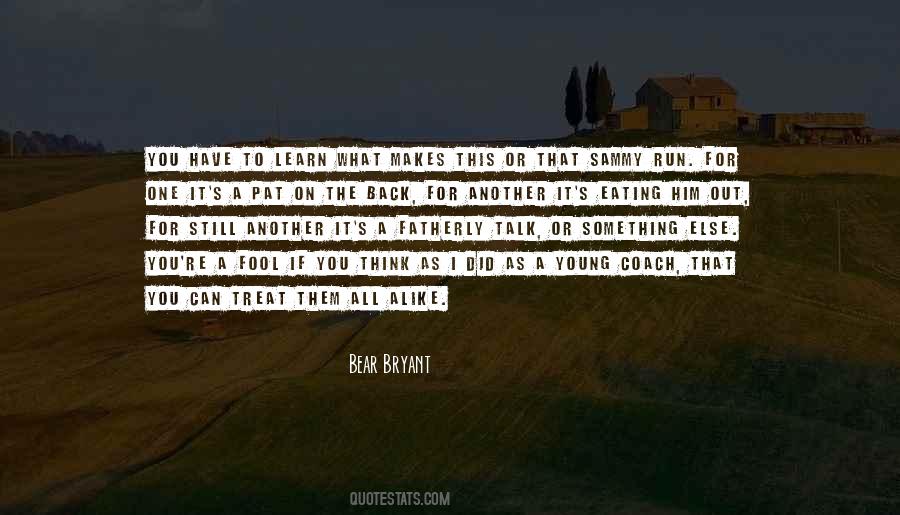 What Did You Learn Quotes #732122