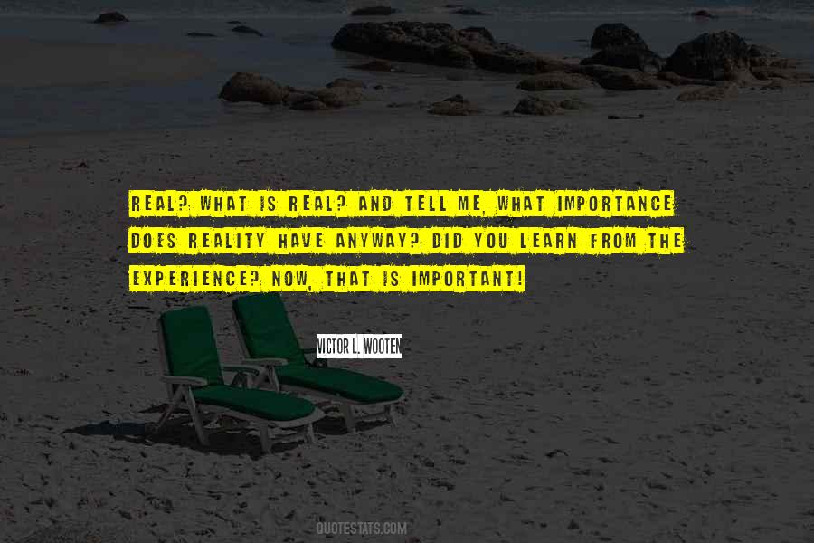 What Did You Learn Quotes #744423