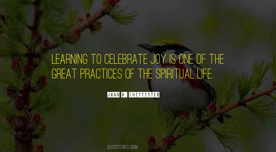 Celebrate Joy Quotes #534203
