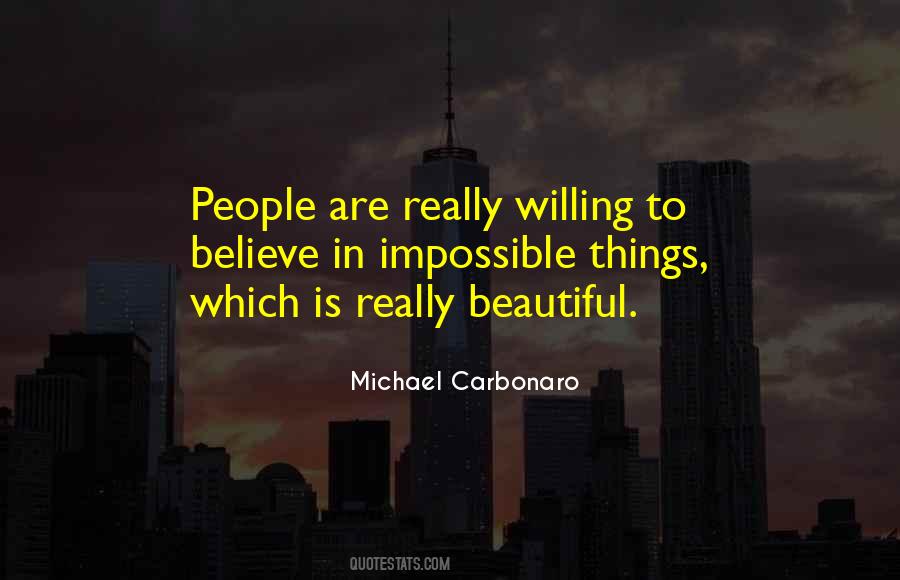 Things Are Beautiful Quotes #157837