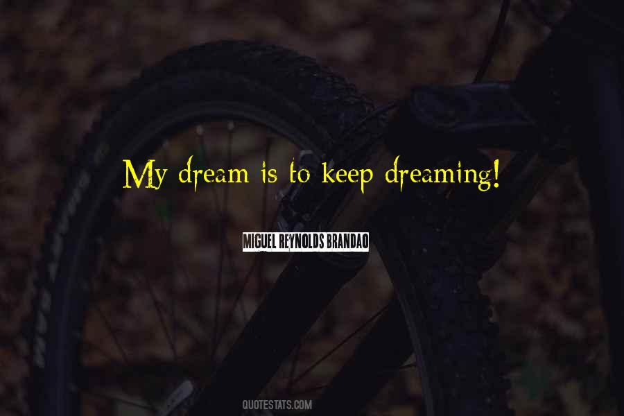 Dream Philosophy Quotes #1545472