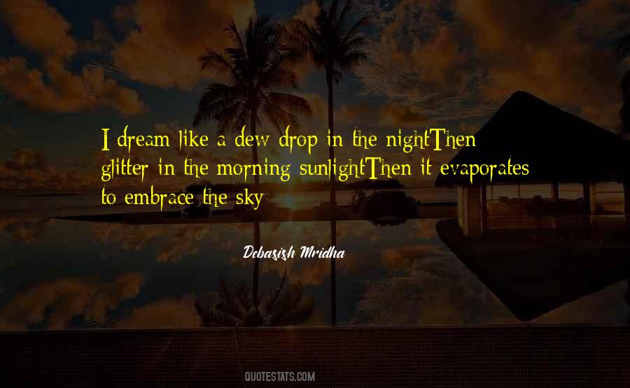 Dream Philosophy Quotes #1576088