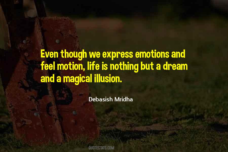 Dream Philosophy Quotes #316912