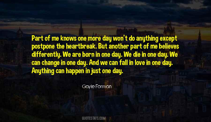 Die One Day Quotes #516545