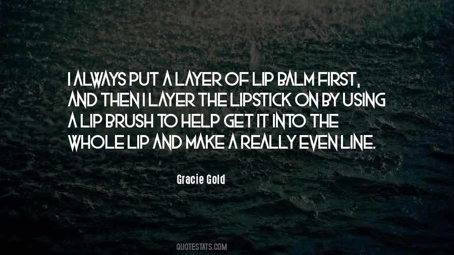 Put On Lipstick Quotes #1380878