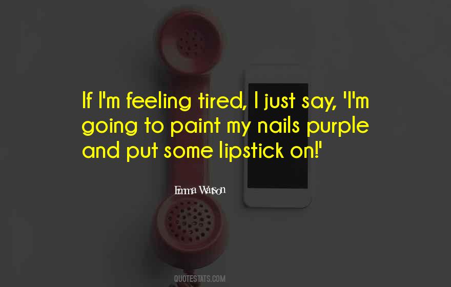Put On Lipstick Quotes #363219
