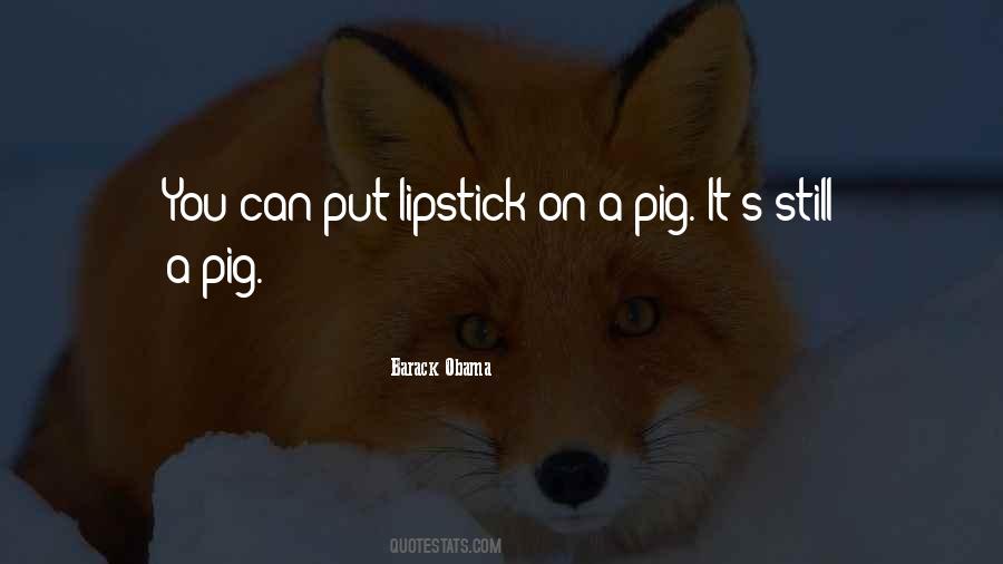 Put On Lipstick Quotes #474336