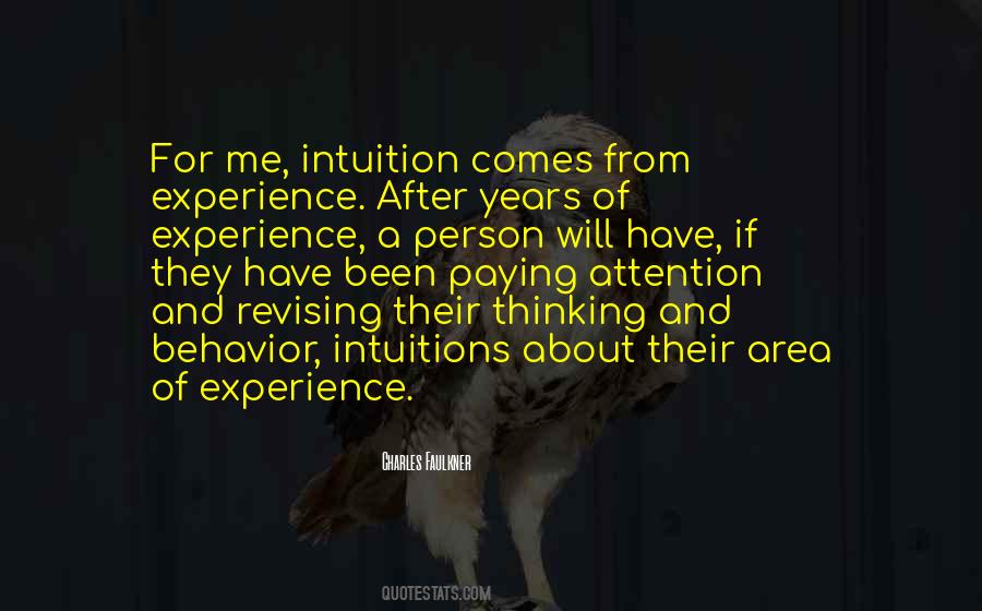 Quotes About Intuitions #1706072