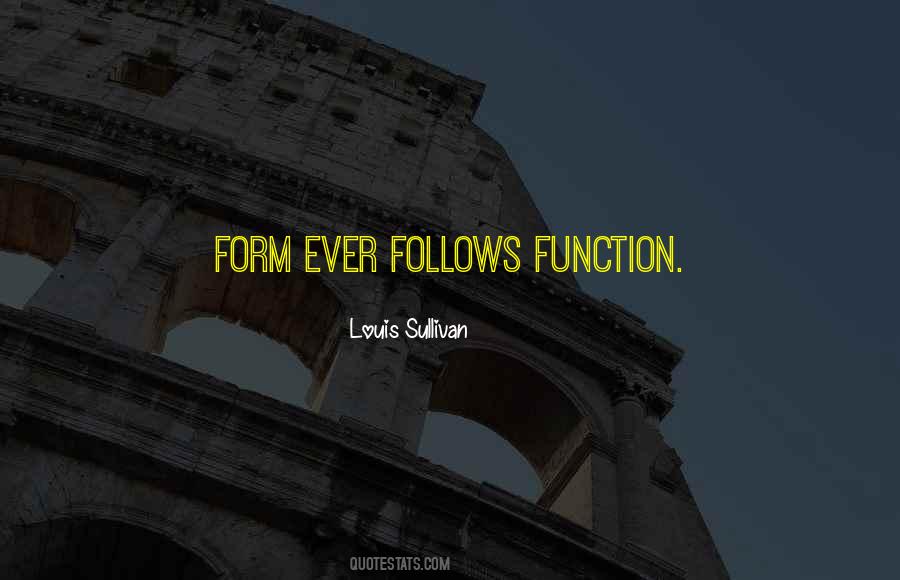 Form Function Quotes #1008843