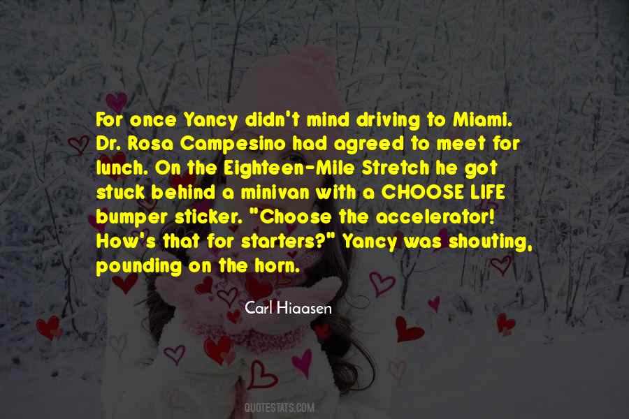 Miami Life Quotes #969199