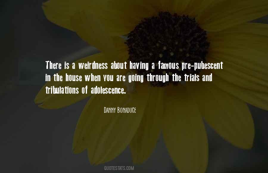 Famous House Quotes #679110