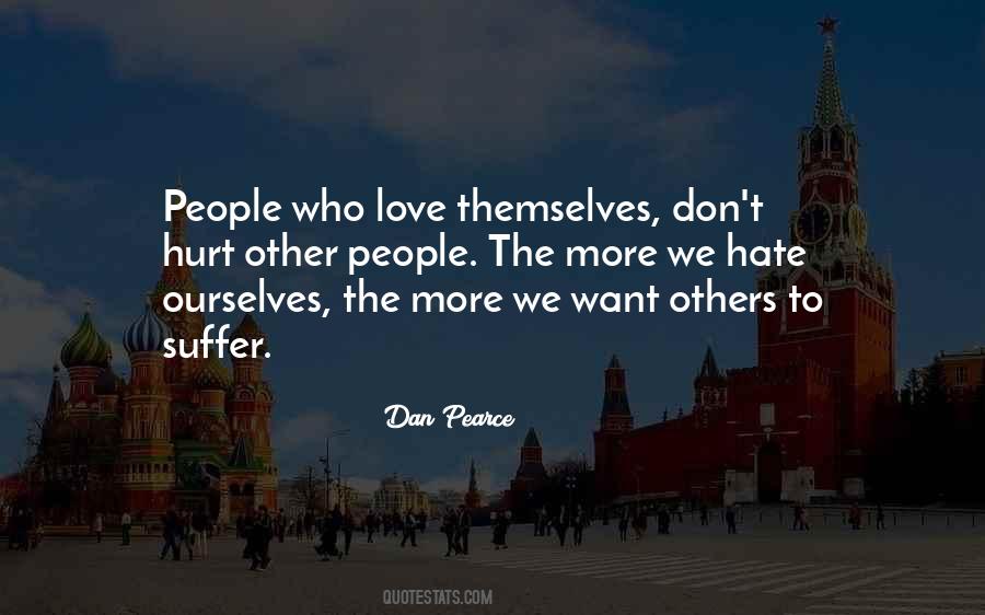 Quotes About Hate To Others #1411141