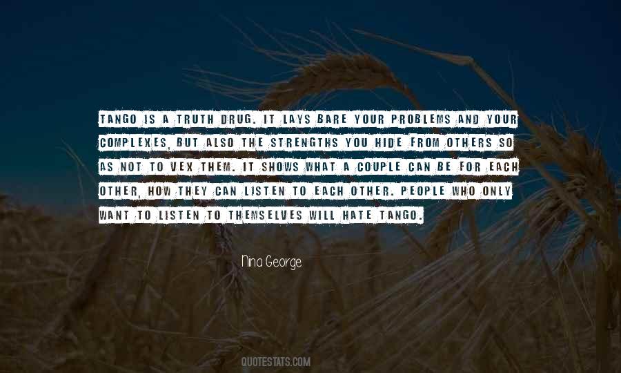Quotes About Hate To Others #1684343