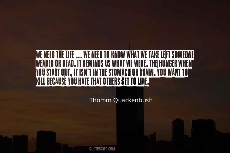 Quotes About Hate To Others #1838729