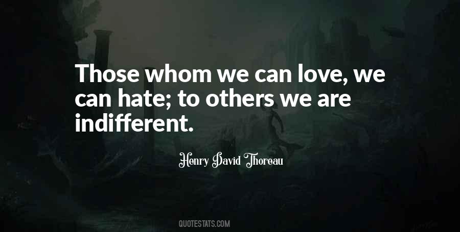 Quotes About Hate To Others #265745