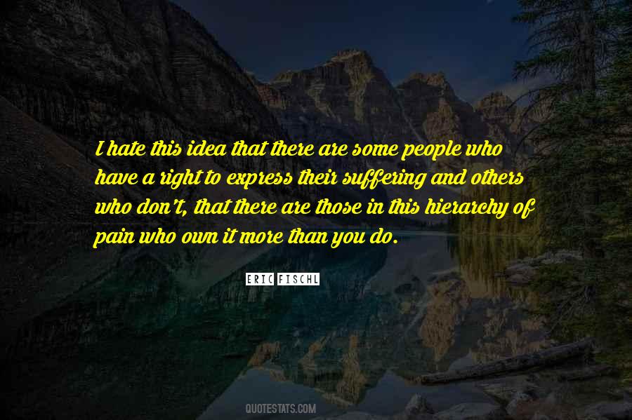 Quotes About Hate To Others #592706