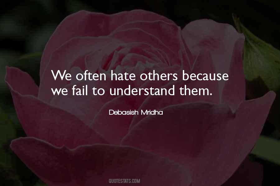 Quotes About Hate To Others #988209