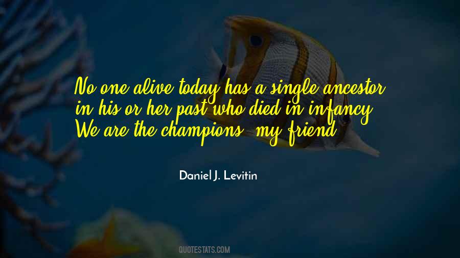 We Are Champions Quotes #1262893