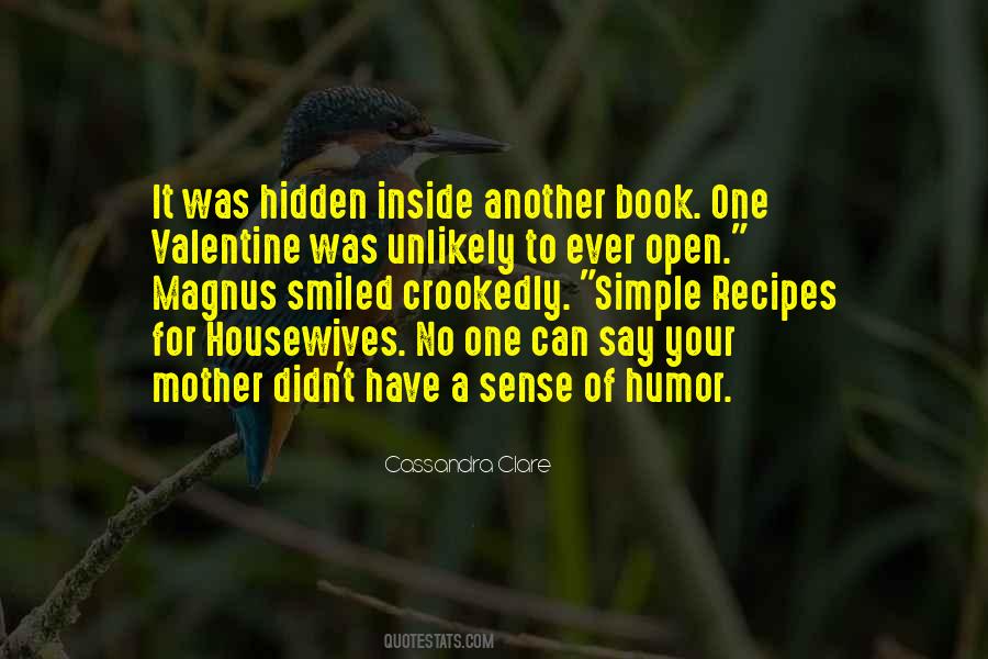 Have A Sense Of Humor Quotes #1613537