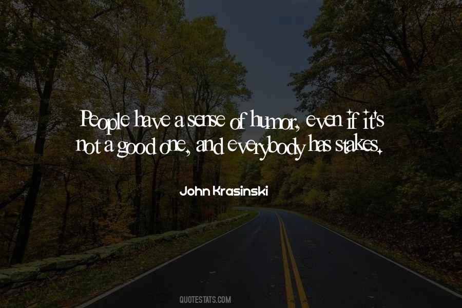 Have A Sense Of Humor Quotes #45908