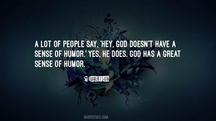 Have A Sense Of Humor Quotes #89848