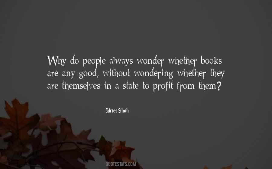 Books Are Good Quotes #224925