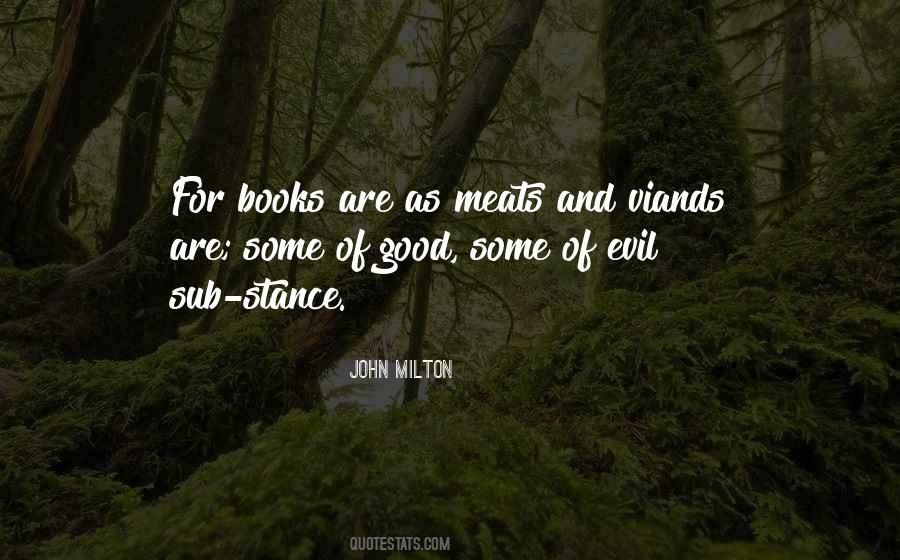 Books Are Good Quotes #30783