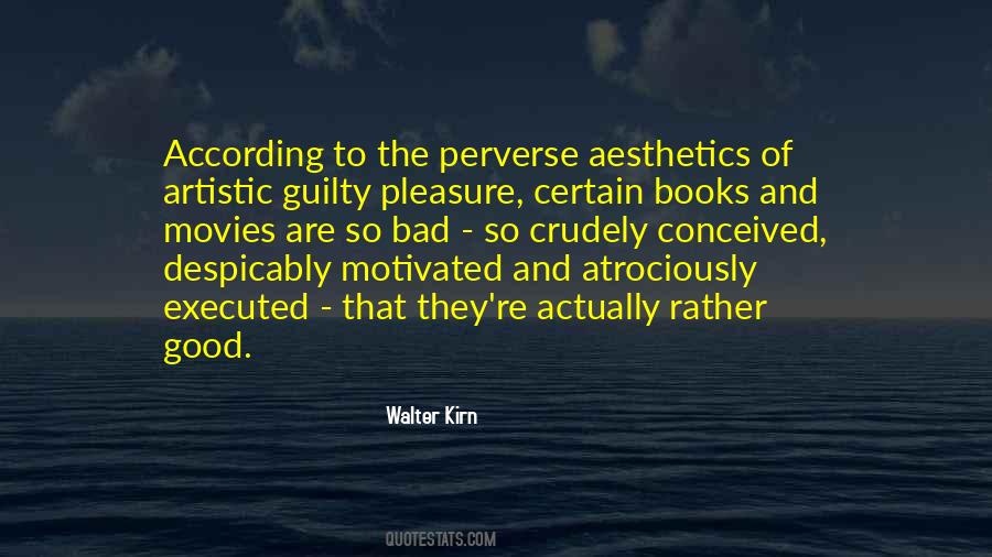Books Are Good Quotes #381484