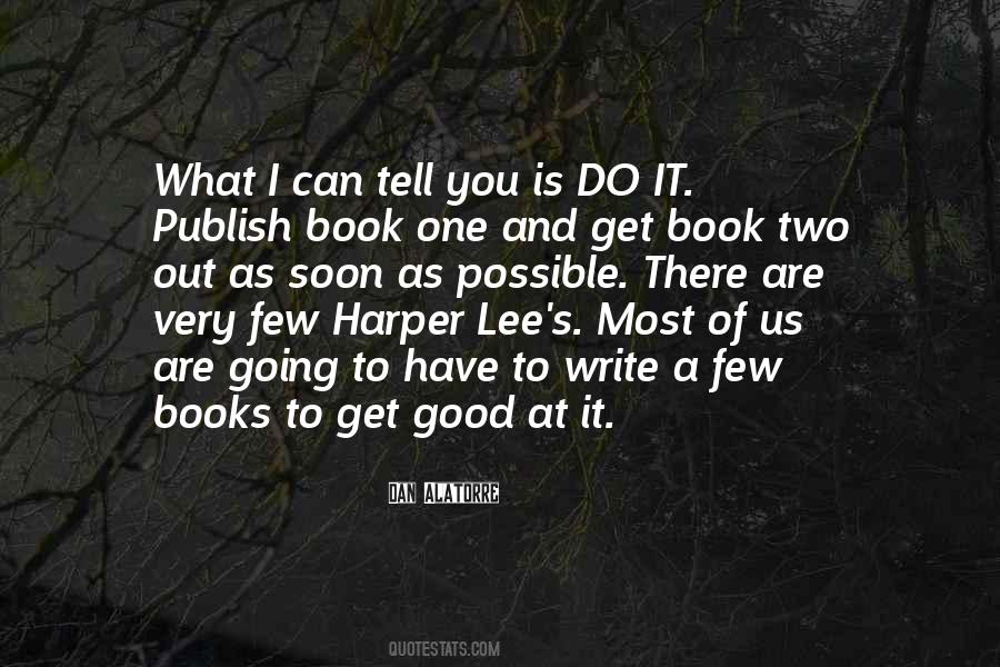 Books Are Good Quotes #382293