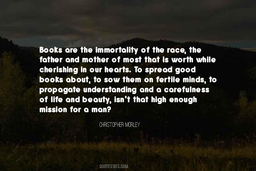 Books Are Good Quotes #430973