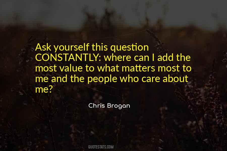 Add Value To Yourself Quotes #1398922