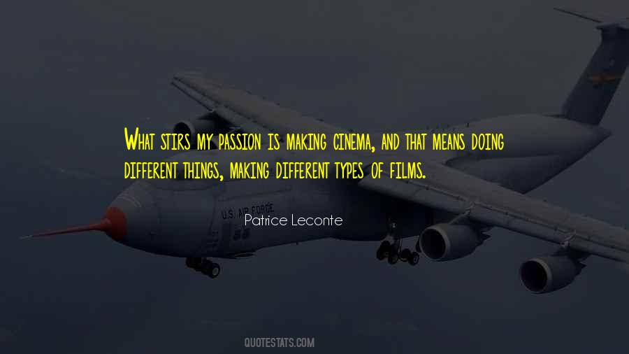 Cinema Passion Quotes #1847736