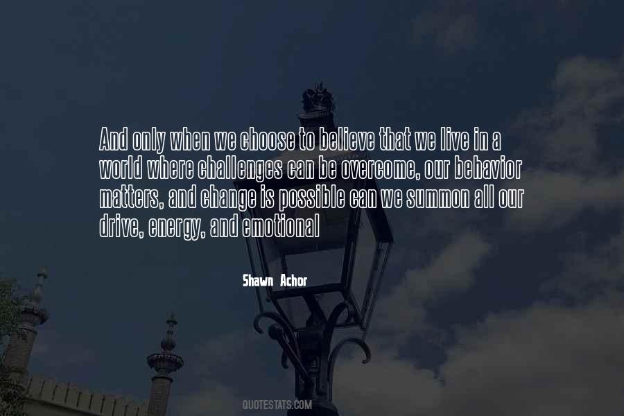 We Shall Overcome Someday Quotes #67594
