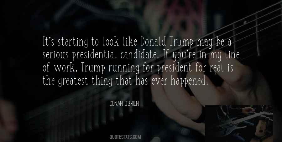 Greatest President Quotes #1177845