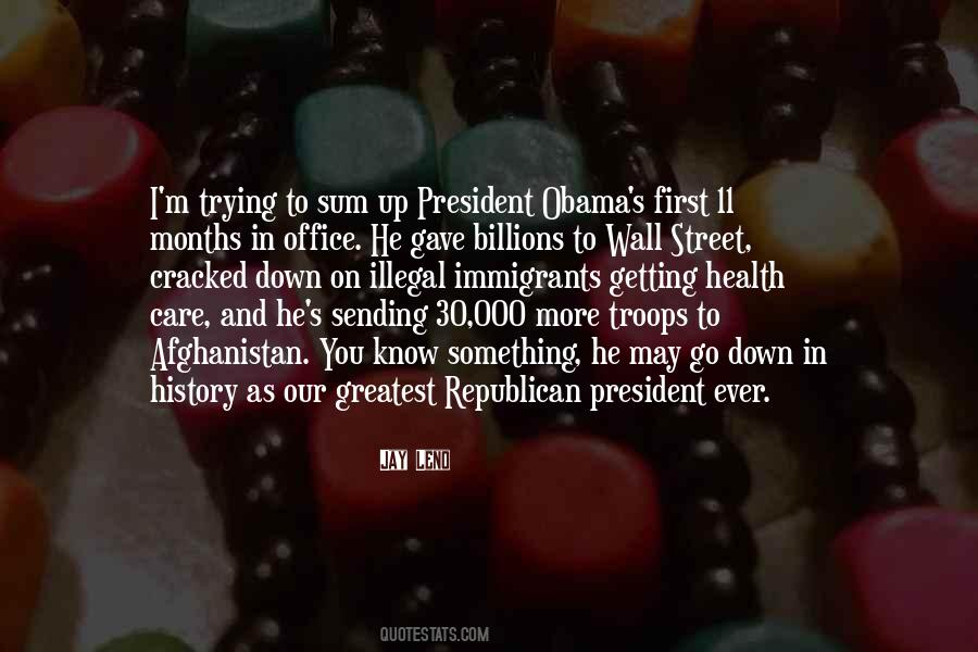 Greatest President Quotes #535635
