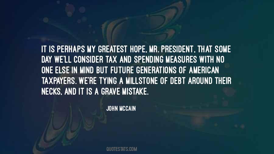 Greatest President Quotes #940067