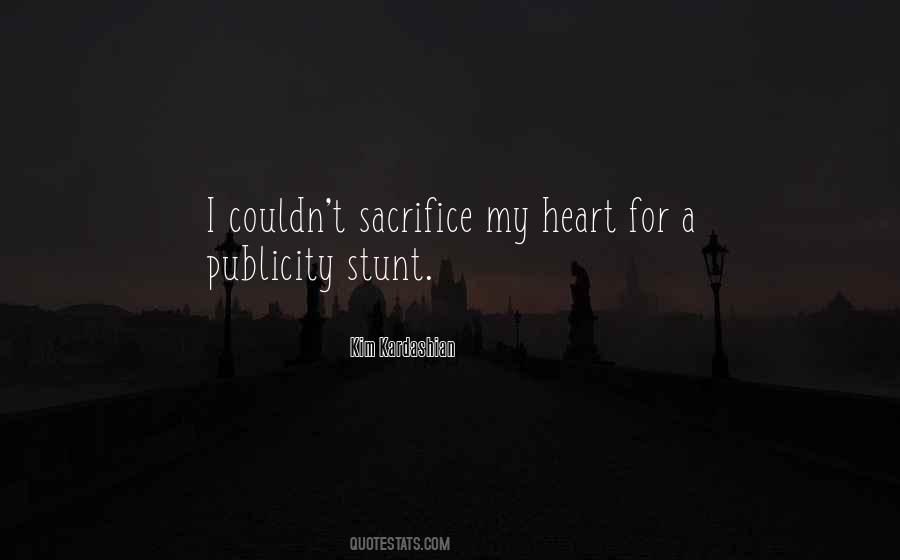 My Sacrifice Quotes #1657422