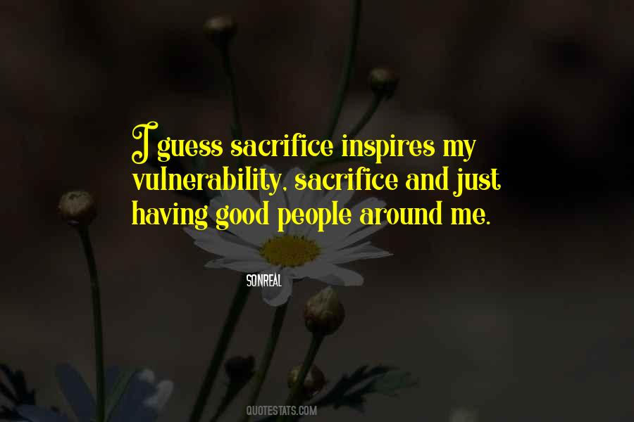 My Sacrifice Quotes #307241