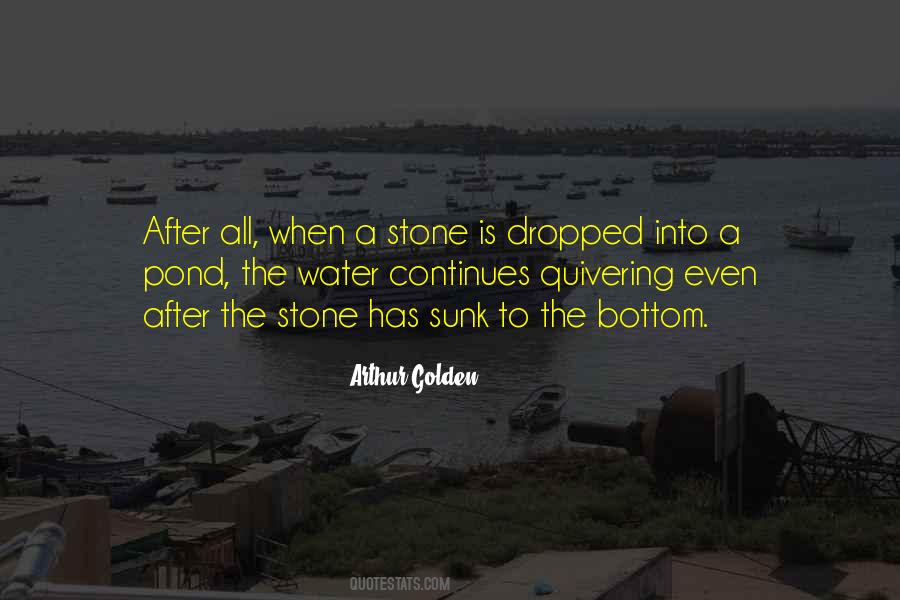 Water Pond Quotes #1014874