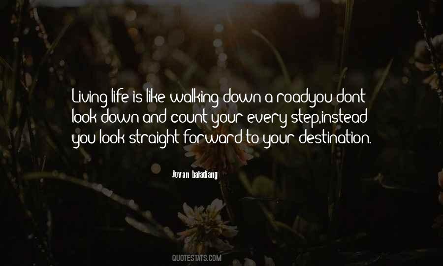 Dont Look Down Look Up Quotes #1221820