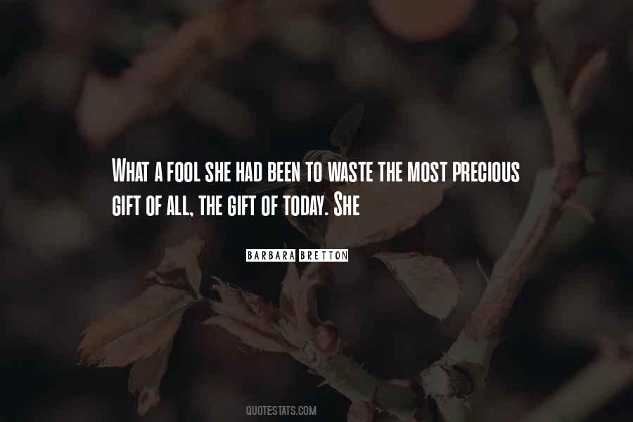 Gift Of Today Quotes #123444