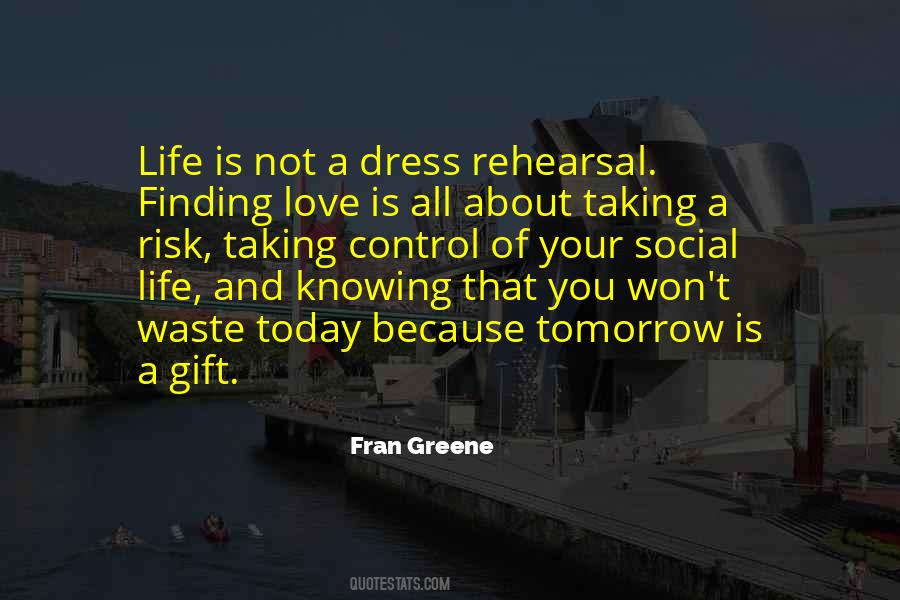 Gift Of Today Quotes #749361