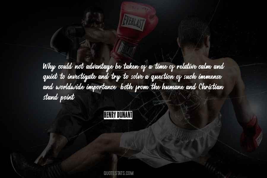 Not To Question Why Quotes #118529