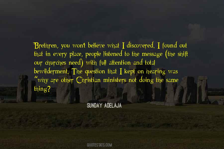 Not To Question Why Quotes #1384132
