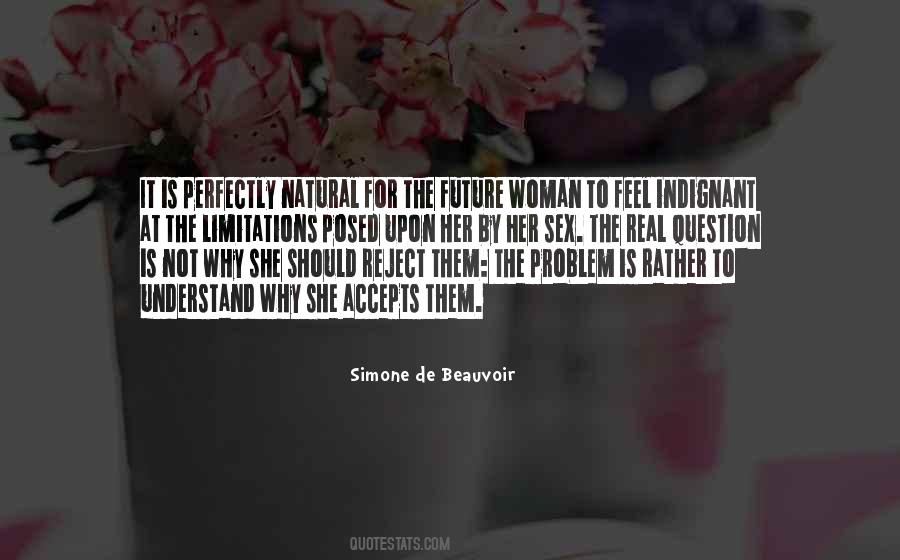 Not To Question Why Quotes #1561929