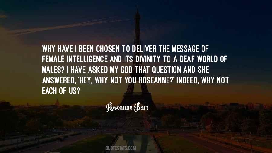 Not To Question Why Quotes #430643
